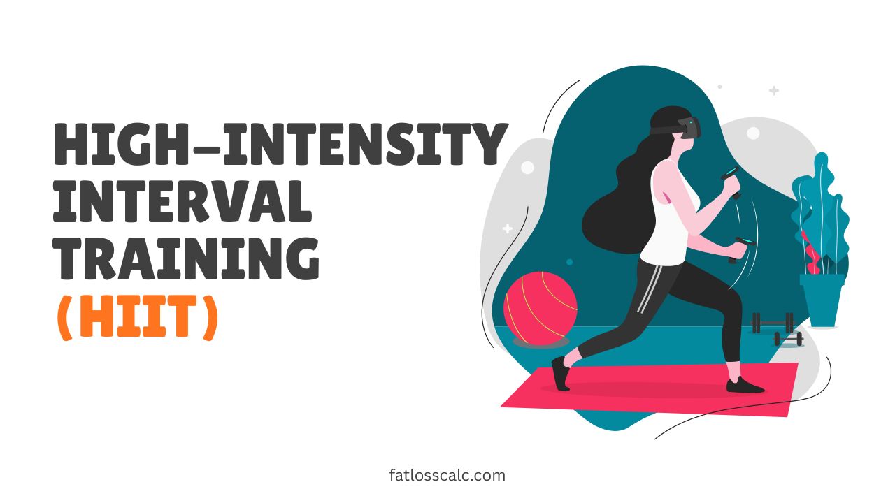 High-Intensity Interval Training HIIT