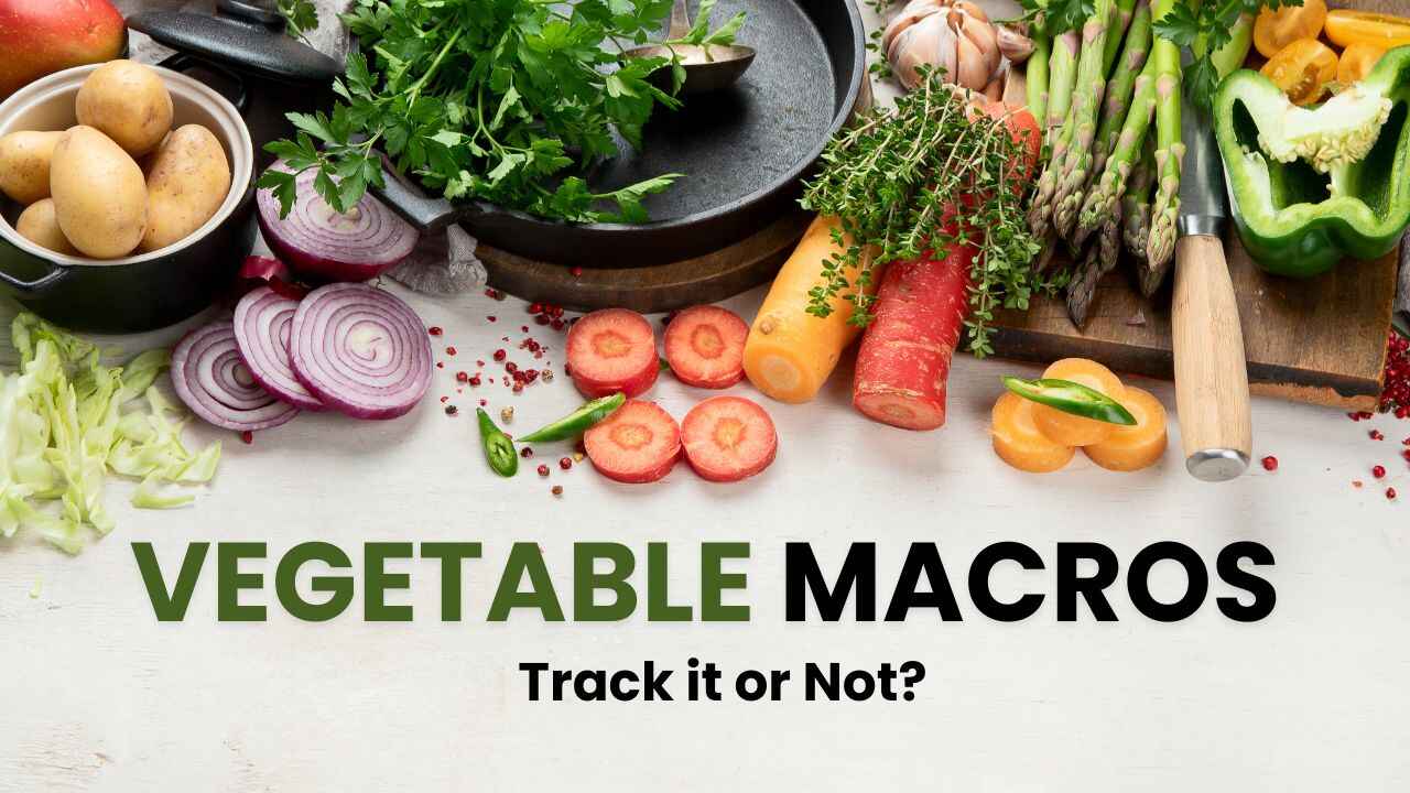 Tracking Macros in Vegetables
